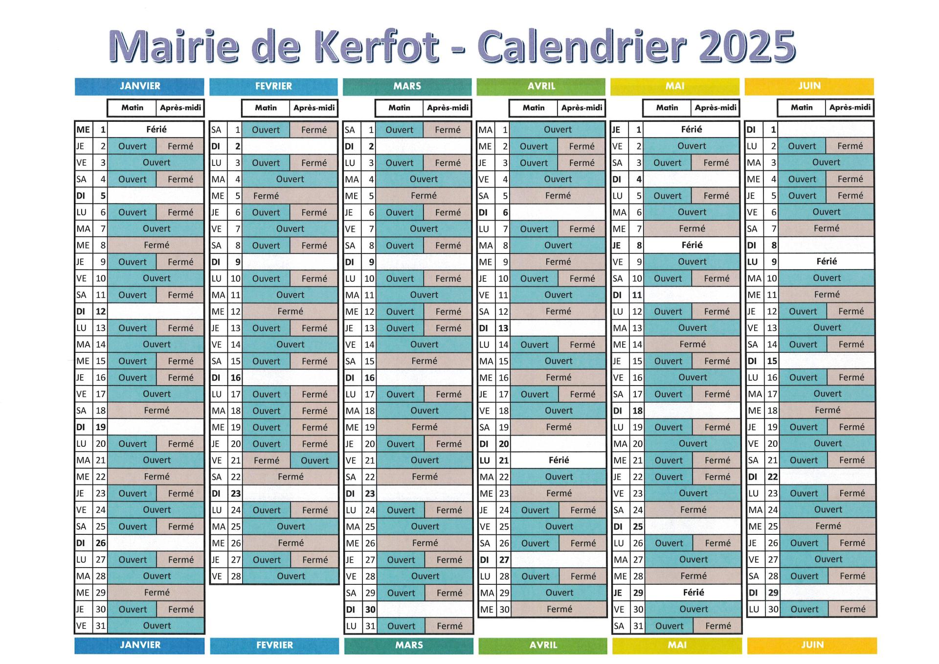 Calendrier 2025 s1 ouverture fermeture
